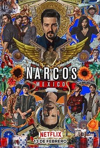 Narcos: Mexico: Season 2 | Cast and Crew | Rotten Tomatoes