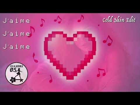 J’aime J’aime J’aime - Cold Skin Edit