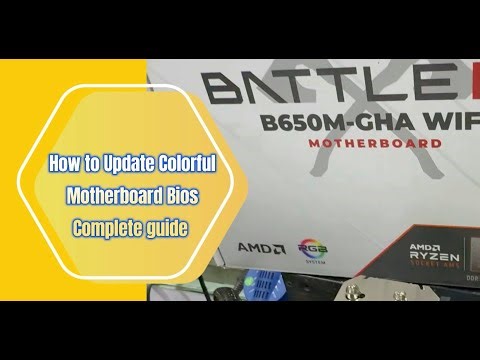 How To Update Colorful Motherboard Bios Update Guide