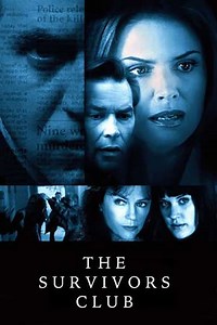 The Survivors Club (2004) - Movie