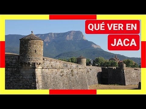 GUÍA COMPLETA ▶ Qué ver en la CIUDAD de JACA (ESPAÑA) 🇪🇸 🌏 Turismo y viajes a ARAGÓN