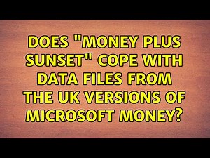 Does "Money Plus Sunset" cope with data files from the UK versions of Microsoft Money?