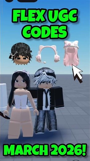 flex ugc codes new march 2026#roblox #gaming #shorts #shortvideo #shortviral #robux #codes