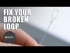 Fix Your Broken Loop With This Method: Tutorial