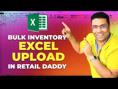 Bulk Inventory Upload Via Excel in Retail Daddy Billing Software