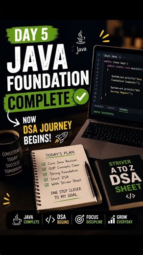 Day 5 | Core Java & OOP Complete ✅ | Starting DSA with Striver A2Z Sheet