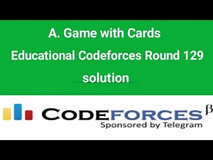 A. Game with Cards | Codeforces Solution | Educational Codeforces Round 129 | Div2 | C++ | Bangla