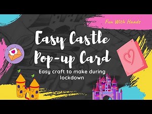 Easy 3D Pop-Up Castle Card that anyone can make!
