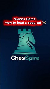 How to beat a copycat with the Vienna Game ♟️🔥 Train it on ChesSpire — free forever, no ads.