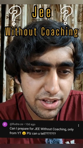 JEE Without Coaching from YouTube⁉️🤔#jee#jee2026#jee2027#iit#shorts#motivation#youtube#jee2028