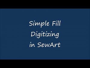 Simple Fill Digitizing in SewArt