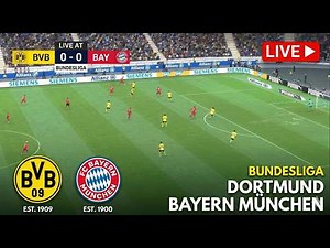 🔴LIVE: DORTMUND VS BAYERN MÜNCHEN | BUNDESLIGA | SIMULATION GAMEPLAY