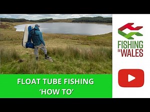 Float Tube Fishing 'HOW TO' - Float Tube Tips, Set Up, Safety, Launch and Landing