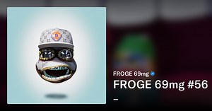 FROGE #56 DNA 57/6969 - FROGE 69mg | OpenSea