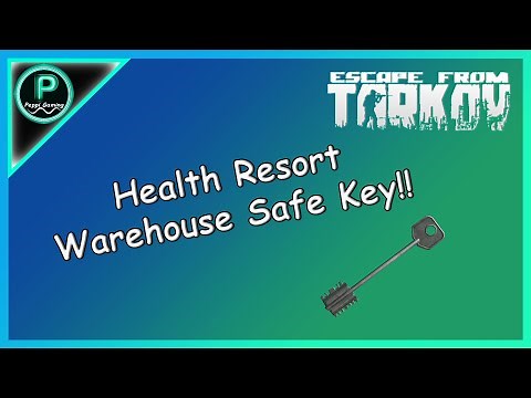 Health Resort Warehouse Safe Key [Key Guide] || Escape From Tarkov ||