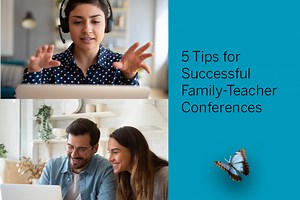 5 Tips for Successful Family-Teacher Conferences - Teaching Strategies