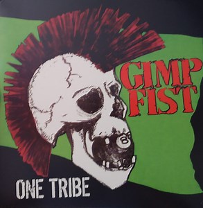 Gimp Fist - One Tribe