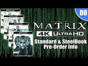 Matrix Trilogy 4K Ultra HD Blu-ray Standard & SteelBook Pre-Order Info | Reloaded & Revolutions
