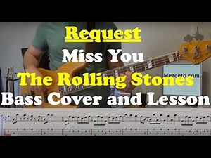 Miss You - Bass Cover and Lesson - Request