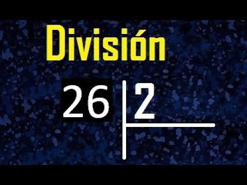divide 26 by 2, how do you divide it?