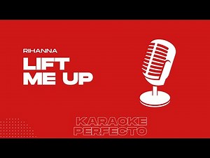 Lift Me Up (Rihanna karaoke) with background vocals
