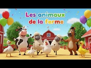 Chanson pour enfants | Les animaux de la ferme | Comptine éducative