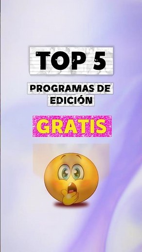 TOP 5 programas de edición GRATIS
