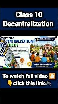 Decentralisation Explained in One Shot | Features, Importance & Examples | Class 10 Federalism