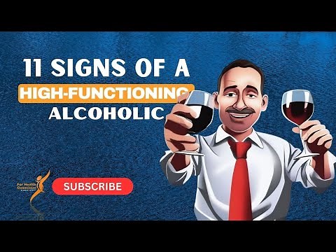 11 Signs Of A High Functioning Alcoholic
