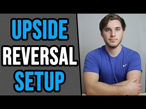 Trading Strategies | The Upside Reversal Stock Setup | Buy before the breakout