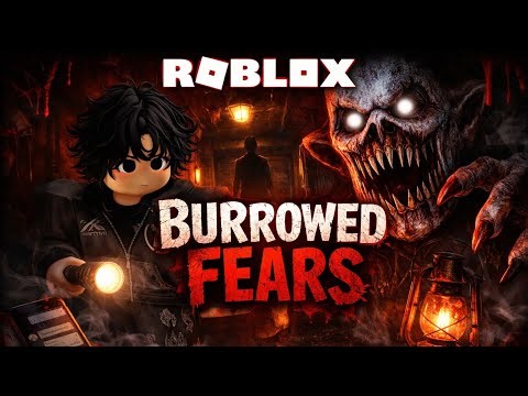 ROBLOX - Burrowed Fears - [Full Walkthrough]