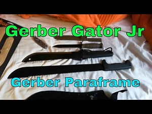 Gerber Gator Jr Machete & Paraframe Knife Review