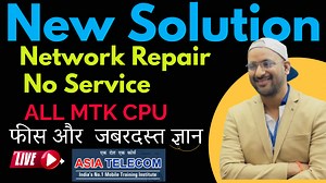2.3K views · 59 reactions | ALL MTK CPU Network Quick Solution For Mobile Technicians !!! https://youtu.be/FY2TmrvV0MA Student Getting-out outstanding Result on working Hard with @AsiaTelecom Teacher's  सीखने के लिए Call - 7000731192 , 9644139972 | Asia Telecom | Facebook
