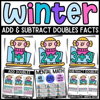 Winter Add & Subtract Doubles Facts Math Cards | Mental Math for 1st–2nd Grade