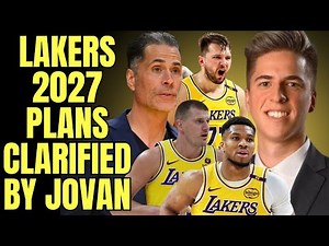 Lakers 2027 Plans Get Clarification