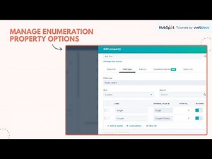 How to Manage Enumeration Property Options in HubSpot
