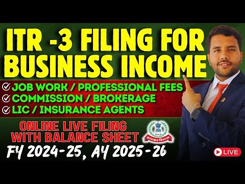 ITR 3 For Brokerage Commission Professional Service AY 2025-26 Live Filing with Balance Sheet