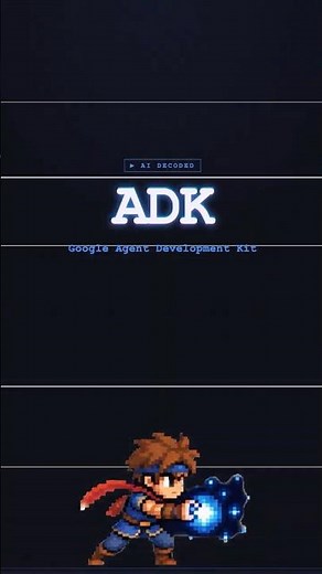 Google ADK Explained in 30 Seconds — Build Real AI Agents