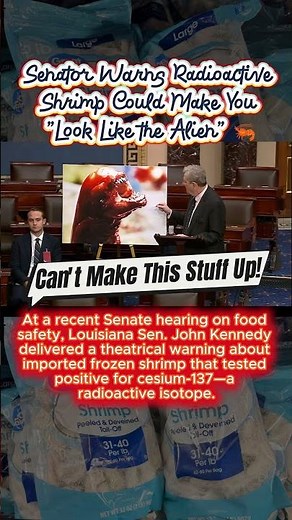 Senator Warns Radioactive Shrimp Could Make You “Look Like the Alien” 🦐👽 #ShrimpWarning
