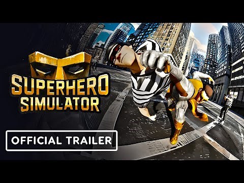 Superhero Simulator - Official Cinematic Trailer