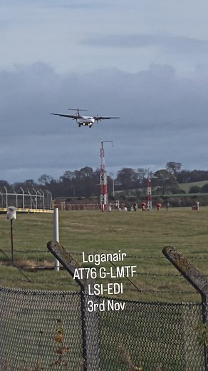 Loganair ATR-72 G-LMTF LSI-EDI 3rd Nov #aviation #avgeek #plane #spotting #propeller #landing #uk | spottededi