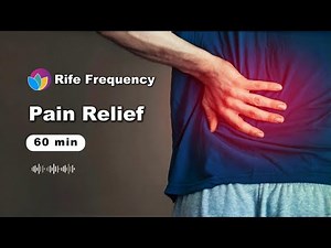 Rife Frequency for Pain Relief | Fast and Natural Support
