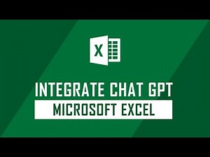 How to Integrate Chat GPT on Microsoft Excel?
