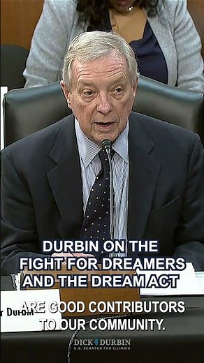 Durbin On The Fight For Dreamers And The Dream Act