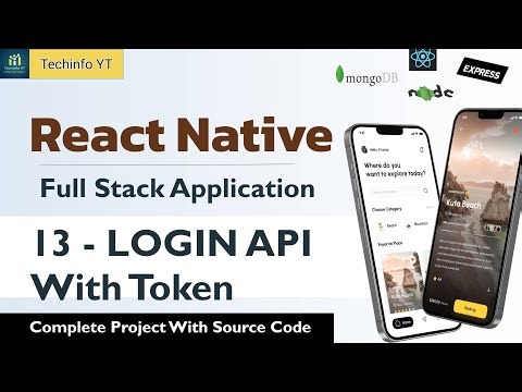 Login API With Token | Building a Fullstack React Native Application | React Native