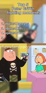 Top 5 Family Guy fighting Moments