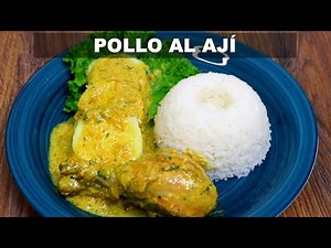 CHICKEN AL AJÍ EASY AND DELICIOUS PERUVIAN CUISINE