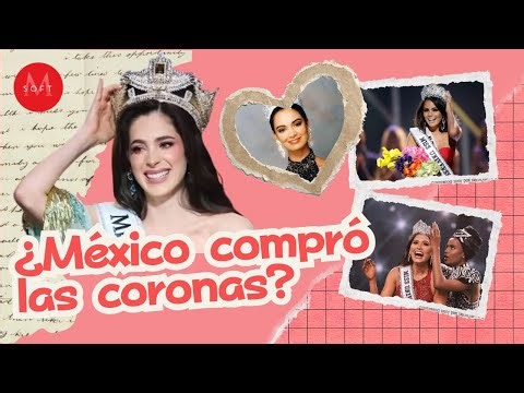 Los RUMORES alrededor de todas las coronas mexicanas en Miss Universe