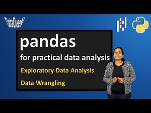 Practical Data Analysis with Pandas in Python | Exploratory Data Analysis & Data Wrangling / Munging