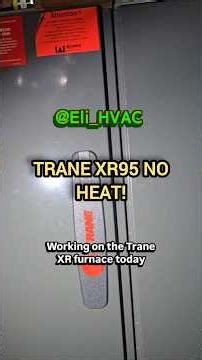 Trane xr95 no heat!#hvac #bluecollar #hvaclife #trane